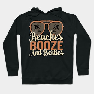 Womens Matching Girls Trip Weekend Summer Beaches Booze And Besties Tank Top Hoodie